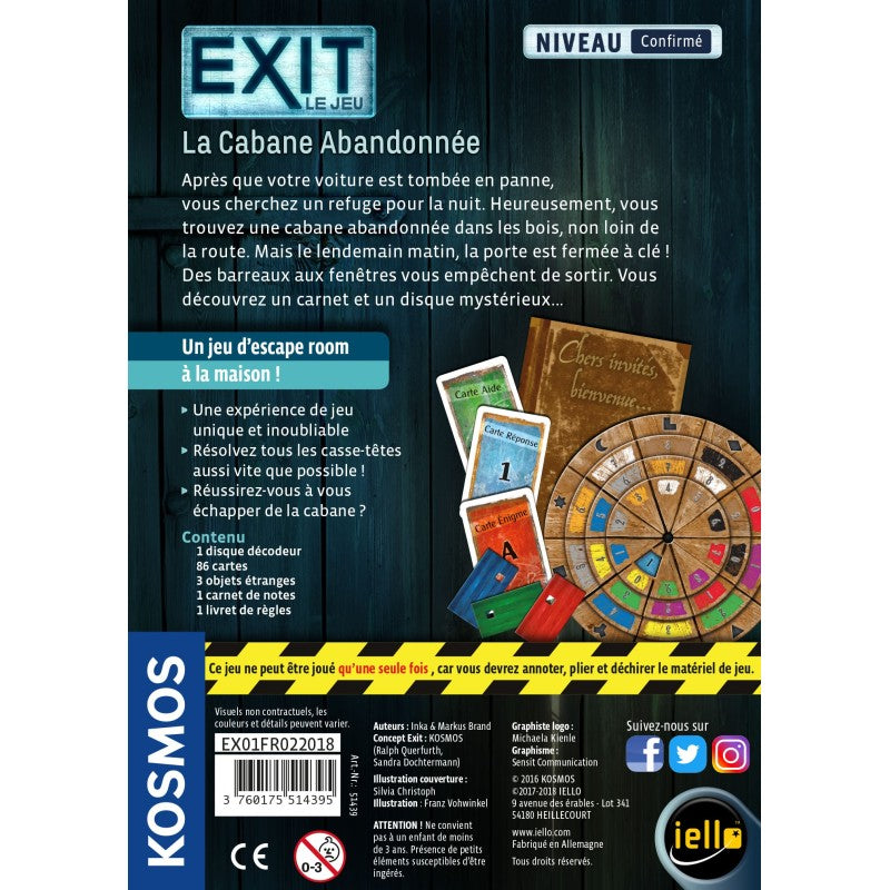 Exit : La Cabane Abandonnée