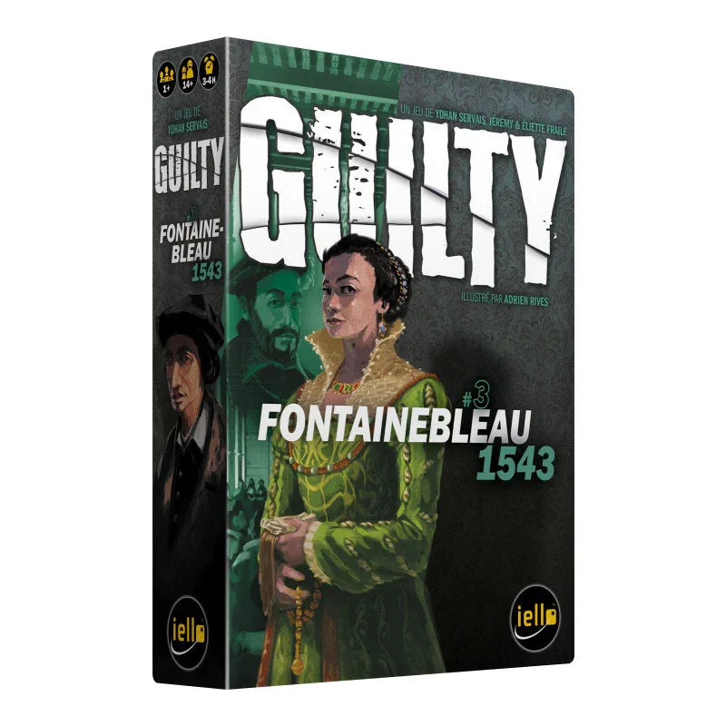 Guilty : Fontainebleau 1543